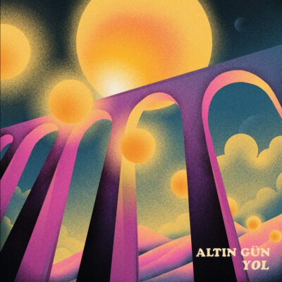 Altın Gün –  Yol