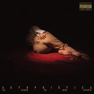 Mon Laferte – Autopoiética