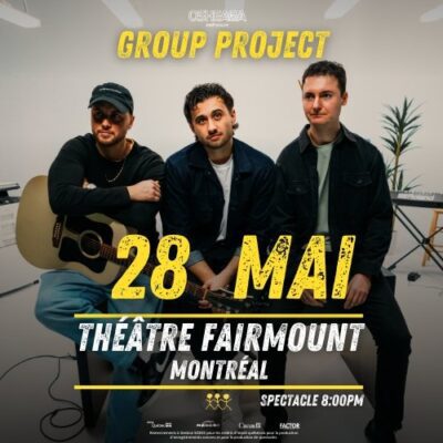 Group Project au Théâtre Fairmount
